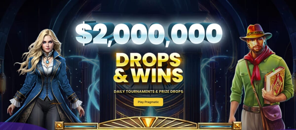 $2,000,000 DROPS & WINS